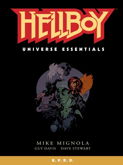 Titeldetails für Hellboy Universe Essentials: B.P.R.D. nach Mike Mignola - Verfügbar